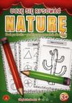 Uczę się rysować Naturę w sklepie internetowym Booknet.net.pl