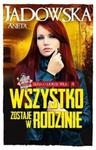 Wszystko zostaje w rodzinie w sklepie internetowym Booknet.net.pl