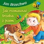 Jak rozmawiać trzeba z psem w sklepie internetowym Booknet.net.pl