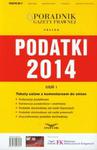Podatki 2014 Część1 Teksty ustaw z komentarzem do zmian w sklepie internetowym Booknet.net.pl