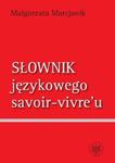 Słownik językowego savoir vivre`u w sklepie internetowym Booknet.net.pl