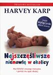 Najszczęśliwsze niemowlę w okolicy w sklepie internetowym Booknet.net.pl