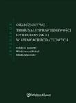 Orzecznictwo Trybunału Sprawiedliwości Unii Europejskiej w sprawach podatkowych w sklepie internetowym Booknet.net.pl
