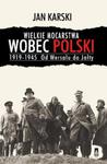 Wielkie mocarstwa wobec Polski 1919-1945 w sklepie internetowym Booknet.net.pl