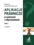 Aplikacje prawnicze w pytaniach i odpowiedziach tom 1 w sklepie internetowym Booknet.net.pl