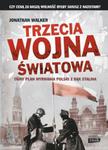 Trzecia wojna światowa. Tajny plan wyrwania Polski z rąk Stalina w sklepie internetowym Booknet.net.pl
