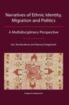 Narratives of Ethnic Identity, Migration and Politics w sklepie internetowym Booknet.net.pl