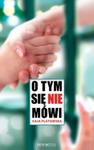 O tym się nie mówi w sklepie internetowym Booknet.net.pl