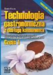 Technologia gastronomiczna z obsługą konsumenta. Część 1 w sklepie internetowym Booknet.net.pl