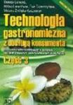 Technologia gastronomiczna z obsługą konsumenta. Część 3 w sklepie internetowym Booknet.net.pl