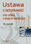 Ustawa o rachunkowości oraz ustawa o biegłych rewidentach. 26. wydanie w sklepie internetowym Booknet.net.pl