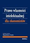 Prawo własności intelektualnej dla ekonomistów w sklepie internetowym Booknet.net.pl