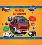 Pojazdy ratunkowe Wielka księga pojazdów w sklepie internetowym Booknet.net.pl