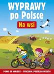 Na wsi Wyprawy po Polsce w sklepie internetowym Booknet.net.pl