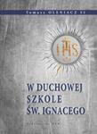 W duchowej szkole św. Ignacego w sklepie internetowym Booknet.net.pl