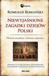 Niewyjaśnione zagadki dziejów Polski w sklepie internetowym Booknet.net.pl