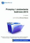 Przepisy i zestawienia kadrowe 2014. 3. wydanie w sklepie internetowym Booknet.net.pl