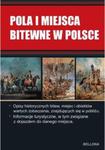 Pola bitewne w Polsce w sklepie internetowym Booknet.net.pl