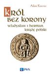 Król bez korony w sklepie internetowym Booknet.net.pl