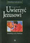 Uwierzyć Jezusowi w sklepie internetowym Booknet.net.pl