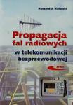 Propagacja fal radiowych w telekomunikacji bezprzewodowej w sklepie internetowym Booknet.net.pl