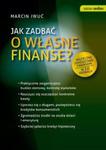 Jak zadbać o własne finanse? w sklepie internetowym Booknet.net.pl