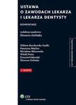 Ustawa o zawodach lekarza i lekarza dentysty Komentarz w sklepie internetowym Booknet.net.pl