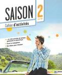 Saison 2 ćwiczenia + CD Audio poziom A2-B1 w sklepie internetowym Booknet.net.pl