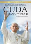 Cuda Jana Pawła II w sklepie internetowym Booknet.net.pl