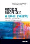 Fundusze europejskie w teorii i praktyce w sklepie internetowym Booknet.net.pl