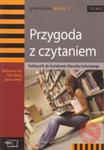 Przygoda z czytaniem. Klasa 1, gimnazjum. Język polski. Podręcznik. Kształcenie literacko-kulturowe w sklepie internetowym Booknet.net.pl