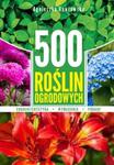 500 roślin ogrodowych w sklepie internetowym Booknet.net.pl