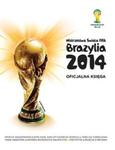 Mistrzostwa Świata FIFA, Brazylia 2014 w sklepie internetowym Booknet.net.pl