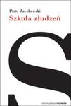 Szkoła złudzeń w sklepie internetowym Booknet.net.pl