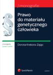 Prawo do materiału genetycznego człowieka (wyd. I) w sklepie internetowym Booknet.net.pl