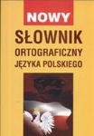 Nowy słownik ortograficzny języka polskiego w sklepie internetowym Booknet.net.pl