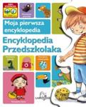 Moja pierwsza encyklopedia Encyklopedia Przedszkolaka w sklepie internetowym Booknet.net.pl