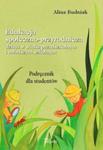 Edukacja społeczno-przyrodnicza dzieci w wieku przedszkolnym i młodszym szkolnym w sklepie internetowym Booknet.net.pl