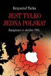 Jest tylko jedna Polska? w sklepie internetowym Booknet.net.pl