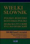 Wielki słownik polsko-rosyjski rosyjsko-polski w sklepie internetowym Booknet.net.pl