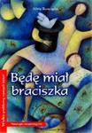 Będę miał braciszka w sklepie internetowym Booknet.net.pl