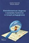 Kwestionariusz diagnozy i narzędzia badawcze w terapii pedagogicznej w sklepie internetowym Booknet.net.pl