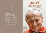 Pismo Święte. Stary i Nowy Testament + Miłość jest piękna w sklepie internetowym Booknet.net.pl