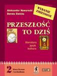 Przeszłość to dziś 2 Podręcznik Część 1 Literatura język kultura w sklepie internetowym Booknet.net.pl