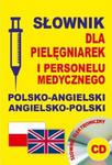 Słownik dla pielęgniarek i personelu medycznego polsko w sklepie internetowym Booknet.net.pl