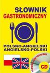 Słownik gastronomiczny polsko-angielski ? angielsko-polski + definicje haseł + CD w sklepie internetowym Booknet.net.pl