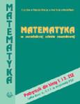 Matematyka w zasadniczej szkole zawodowej. klasa I-III. Podręcznik w sklepie internetowym Booknet.net.pl