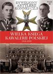 Wielka Księga Kawalerii Polskiej 1918-1939 w sklepie internetowym Booknet.net.pl