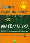 Zanim pójdę do szkoły. Matematyka w sklepie internetowym Booknet.net.pl