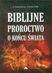 Biblijne proroctwo o końcu świata w sklepie internetowym Booknet.net.pl